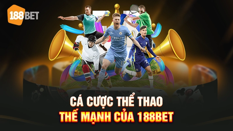 Trang chủ 26 Cá cược thể thao 188BET